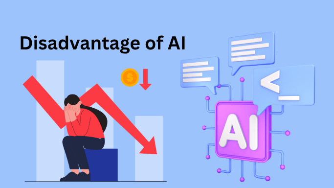Disadvantages of Artificial Intelligence