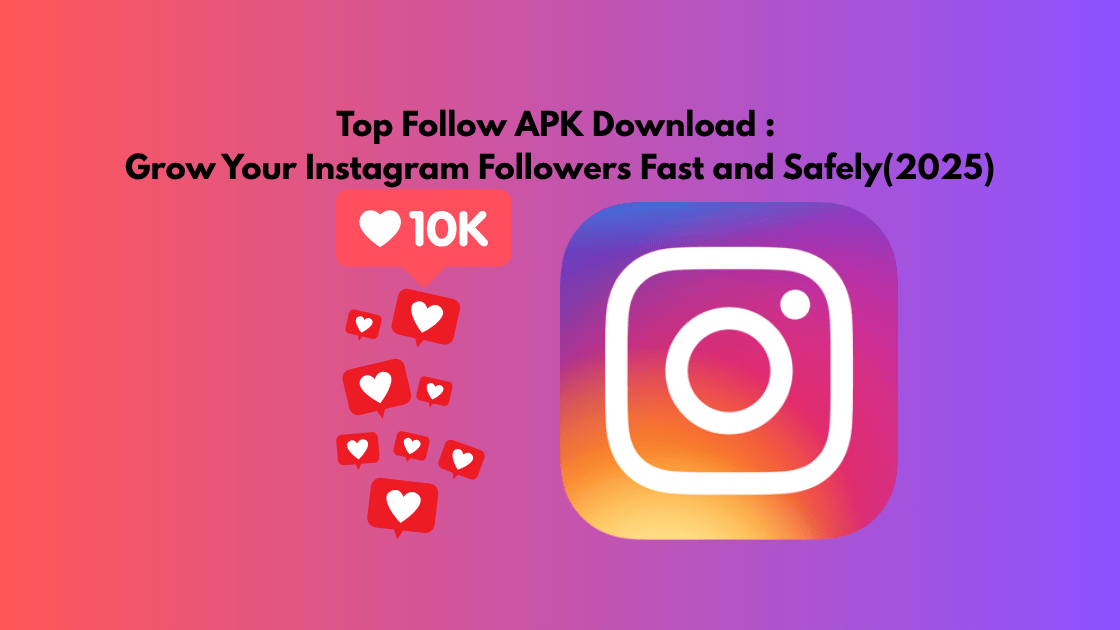 Top Follow APK Download